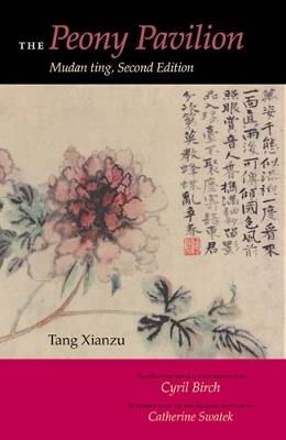 The Peony Pavilion, Second Edition: Mudan Ting - Xianzu Tang - cover