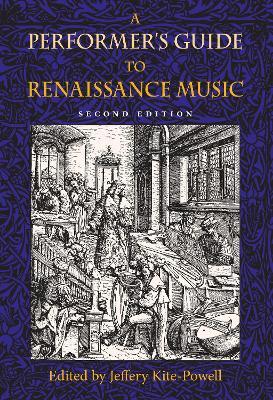 A Performer's Guide to Renaissance Music, Second Edition - cover