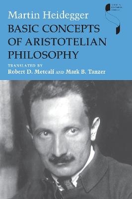 Basic Concepts of Aristotelian Philosophy - Martin Heidegger - cover