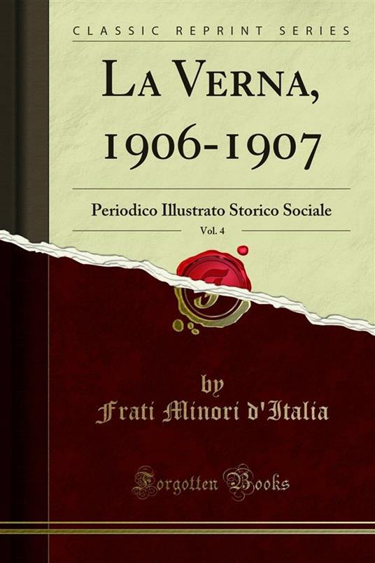 La Verna, 1906-1907 - Frati Minori d'Italia - ebook