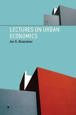 Lectures on Urban Economics - Jan K. Brueckner - cover