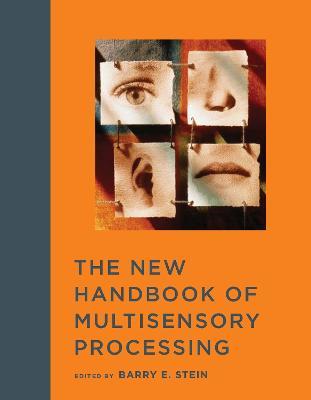 The New Handbook of Multisensory Processing - cover