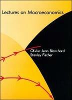 Lectures on Macroeconomics - Olivier Blanchard,Stanley Fischer - cover