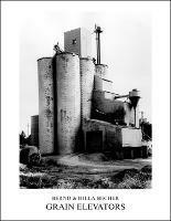 Grain Elevators - Bernd Becher,Hilla Becher - cover