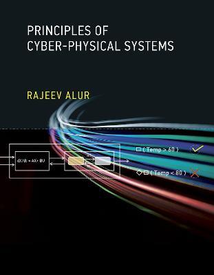 Principles of Cyber-Physical Systems - Rajeev Alur - cover