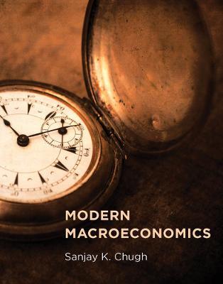 Modern Macroeconomics - Sanjay K. Chugh - cover