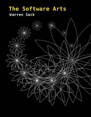 The Software Arts - Warren Sack - cover