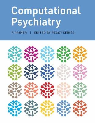 Computational Psychiatry: A Primer - Peggy Series - cover