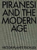 Piranesi and the Modern Age - Victor Plahte Tschudi - cover
