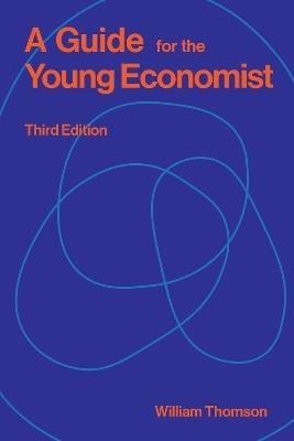 A Guide for the Young Economist - William Thomson - cover