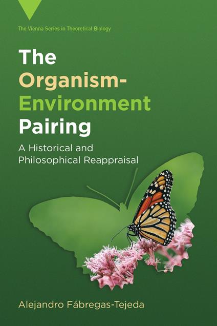 The Organism-Environment Pairing
