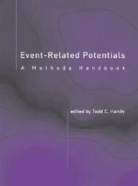 Event-Related Potentials: A Methods Handbook - cover