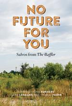 No Future for You