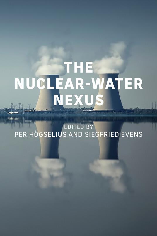 The Nuclear-Water Nexus