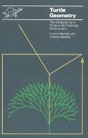 Turtle Geometry: The Computer as a Medium for Exploring Mathematics - Harold Abelson,Andrea diSessa - cover