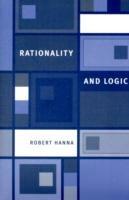 Rationality and Logic - Robert Hanna - cover