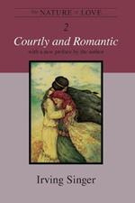 The Nature of Love: Courtly and Romantic