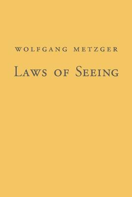 Laws of Seeing - Wolfgang Metzger - cover