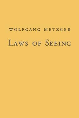 Laws of Seeing - Wolfgang Metzger - cover