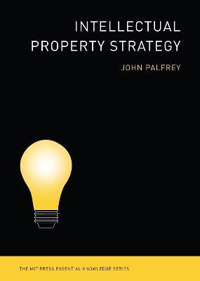 Intellectual Property Strategy - John Palfrey - cover