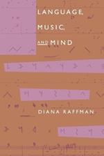 Language, Music, and Mind