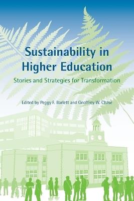 Sustainability in Higher Education: Stories and Strategies for Transformation - cover