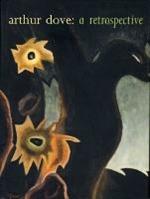 Arthur Dove: A Retrospective