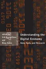 Understanding the Digital Economy: Data, Tools, and Research