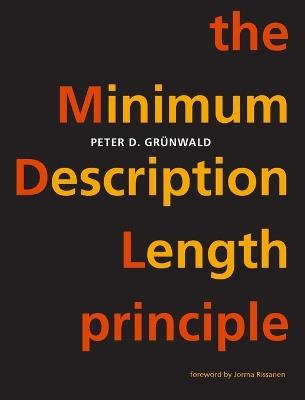 The Minimum Description Length Principle - Peter D. Grünwald - cover
