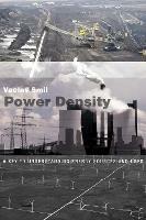 Power Density: A Key to Understanding Energy Sources and Uses - Vaclav Smil - cover
