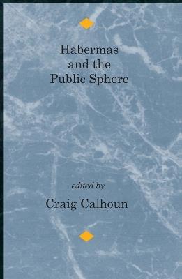 Habermas and the Public Sphere - cover