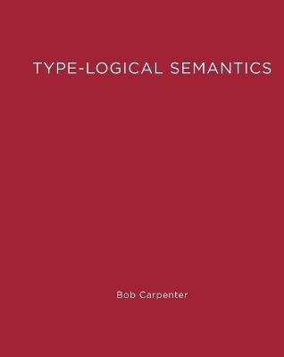 Type-Logical Semantics - Bob Carpenter - cover
