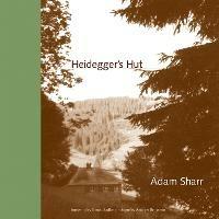 Heidegger's Hut - Adam Sharr - cover