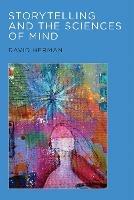 Storytelling and the Sciences of Mind - David Herman - cover