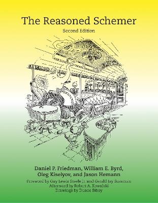 The Reasoned Schemer - Daniel P. Friedman,William E. Byrd,Oleg Kiselyov - cover