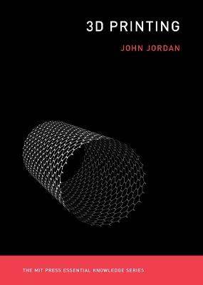 3D Printing - John M. Jordan - cover