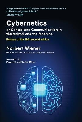 Cybernetics or Control and Communication in the Animal and the Machine - Norbert Wiener - cover