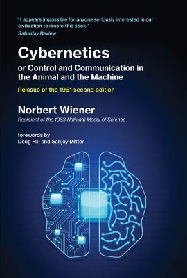 Cybernetics or Control and Communication in the Animal and the Machine - Norbert Wiener - cover