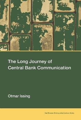 The Long Journey of Central Bank Communication - Otmar Issing - cover
