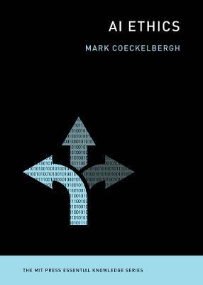 AI Ethics - Mark Coeckelbergh - cover