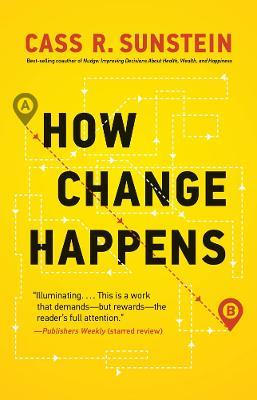 How Change Happens - Cass R. Sunstein - cover