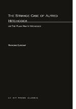 Strange Case Of Alfred Hitchcock: or The Plain Man's Hitchcock