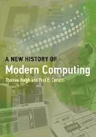A New History of Modern Computing - Thomas Haigh,Paul E. Ceruzzi - cover