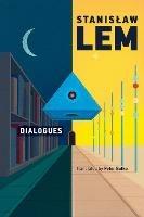 Dialogues - Stanislaw Lem,Peter Butko - cover