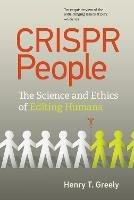 CRISPR People - Henry T. Greely - cover