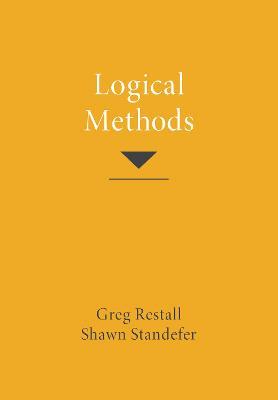 Logical Methods - Greg Restall,Shawn Standefer - cover