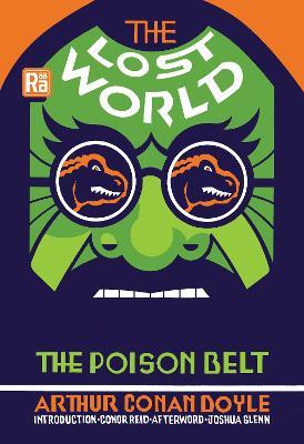 The Lost World and The Poison Belt - Arthur Conan Doyle,Conor Reid - cover