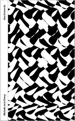 Also Known As: Uncovering Representational Frameworks in Architecture, Art, and Digital Media - Michelle JaJa Chang,Jesús Vassallo - cover