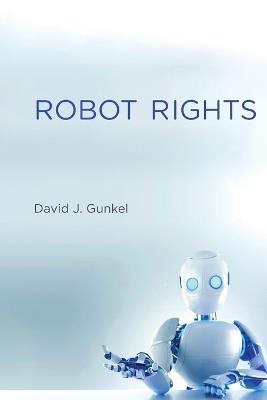 Robot Rights - David J. Gunkel - cover
