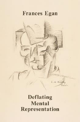 Deflating Mental Representation - Frances Egan - cover